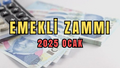 EMEKLİ ZAMMI 2025 OCAK: 12.500, 13.000, 13.500, 14.000, 15.000 TL maaş alanlar ne kadar maaş alacak?