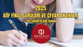 AÖF FİNAL SORULARI VE CEVAP ANAHTARI 2025 PDF GÖRÜNTÜLEME EKRANI (www.anadolu.edu.tr)