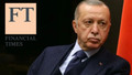 Financial Times’tan Türk ordusuna övgü dolu sözler! ‘Gittikçe güç kazanıyor…’