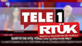 Tarih belli oldu, kanala tebliğ edildi! RTÜK’ten Tele 1’e ekran karartma cezası!