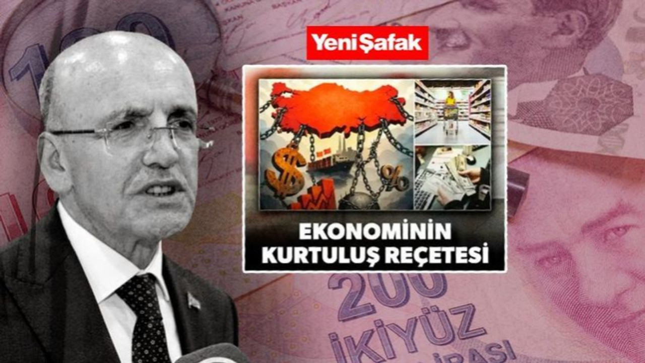 Yeni Şafak, Mehmet Şimşek'e manşetten akıl verdi! Ekonomiyi kurtarmak için 6 öneri!