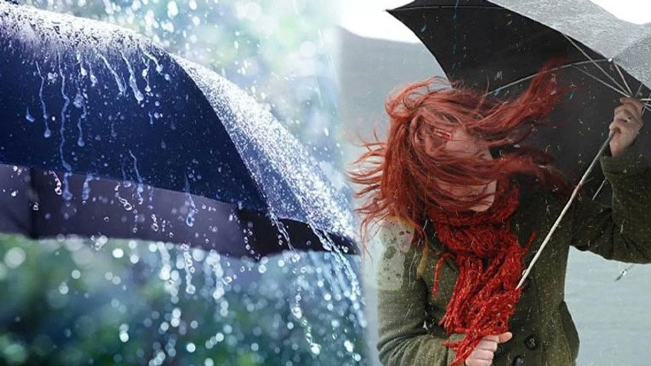 Tarih verildi! Meteoroloji'den o bölgelere kuvvetli yağış uyarısı
