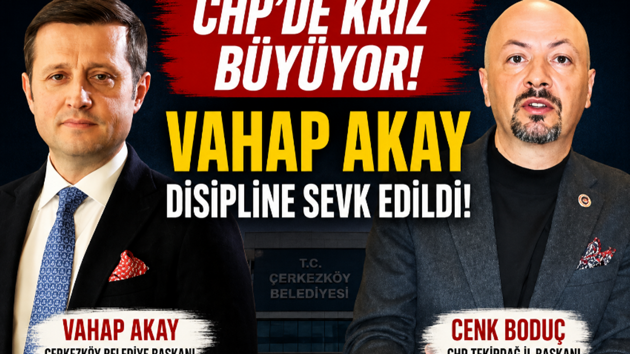 Çerkezköy Belediye Başkanı Vahap Akay kimdir, hang