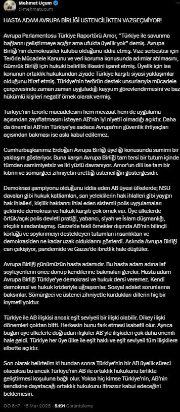 Avrupalı raportör Mehmet Uçum'u kızdırdı: 'Hasta adam AB, kendine baksın' - Resim : 1