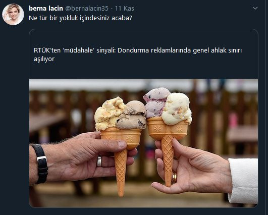 Berna Laçin'den RTÜK'e dondurma reklamı tepkisi: Ne tür bir yokluk içindesiniz acaba? - Resim : 1