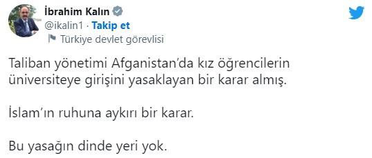 Kalın'dan Taliban'a tepki: Bu yasağın dinde yeri yok - Resim : 1