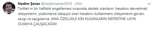 Twitter hesabına kavuşan Nedim Şener'den olay tweet - Resim : 1