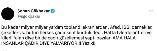 Şahan Gökbakar'dan 'çadır' isyanı! "Milyar milyar yardım toplandı ekranlardan ama..." - Resim : 1