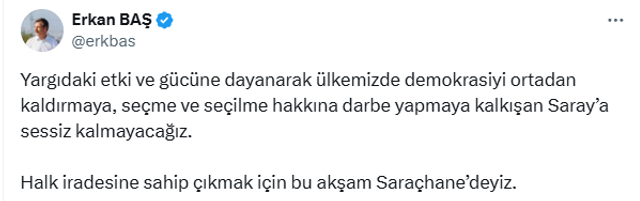 Erkan Baş'tan 'Saraçhane' açıklaması! "Saray'a sessiz kalmayacağız" - Resim : 1