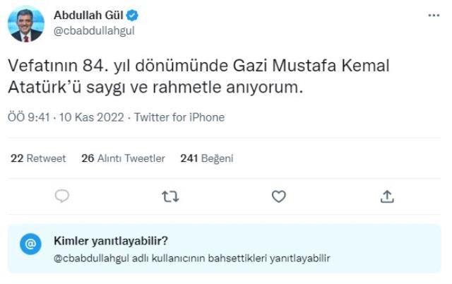 Abdullah Gül, Mustafa Kemal Atatürk'ü tek cümleyle andı! Herkes paylaşımındaki detaya odaklandı - Resim : 1
