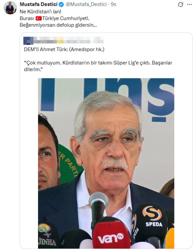 Ahmet Türk'ün Amedspor mesajına Destici'den çok sert tepki: Defolup gidersin - Resim : 1