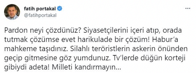 Fatih Portakal’dan Erdoğan’a ‘Kürt Sorunu’ çıkışı! 'Pardon, neyi çözdünüz?' - Resim : 1