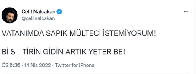 Celil Nalçakan ağzını bozdu! Mültecilere ettiği küfür olay oldu - Resim : 1