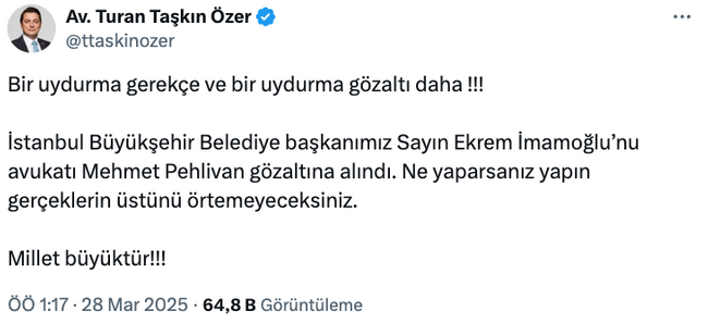 Ekrem İmamoğlu'nun avukatı Mehmet Pehlivan gözaltına alındı! Jet paylaşım geldi… - Resim : 1
