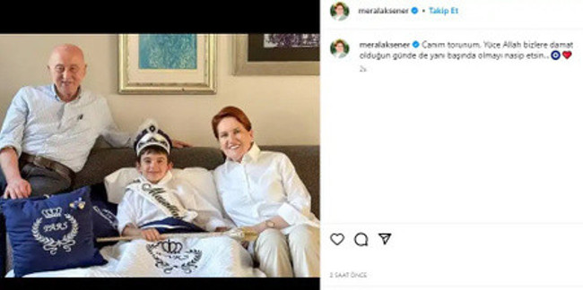 Meral Akşener'in torunu sünnet oldu - Resim : 1