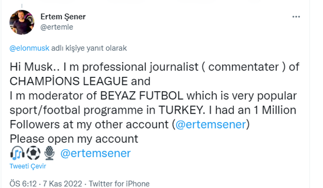 Ertem Şener Elon Musk'a yalvardı! 'Lütfen hesabımı açın' - Resim : 1
