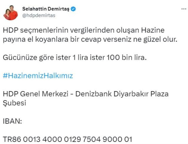 Demirtaş HDP için IBAN paylaştı: "Gücünüze göre ister 1 lira ister 100 bin lira" - Resim : 1