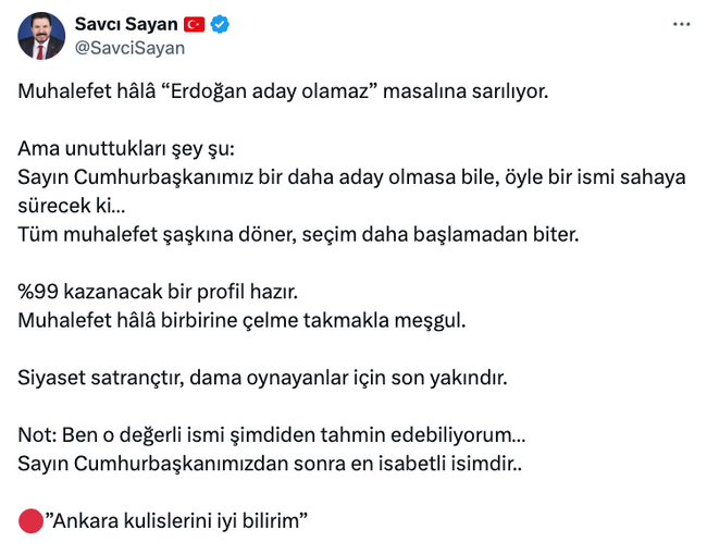 Savcı Sayan'dan bomba cumhurbaşkanı adayı kulisi! ‘Yüzde 99 kazanacak profil hazır…’ - Resim : 1