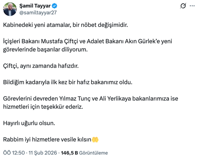 Şamil Tayyar'dan 'hafız bakan' vurgulu atama paylaşımı! ‘Bildiğim kadarıyla ilk kez…’ - Resim : 1