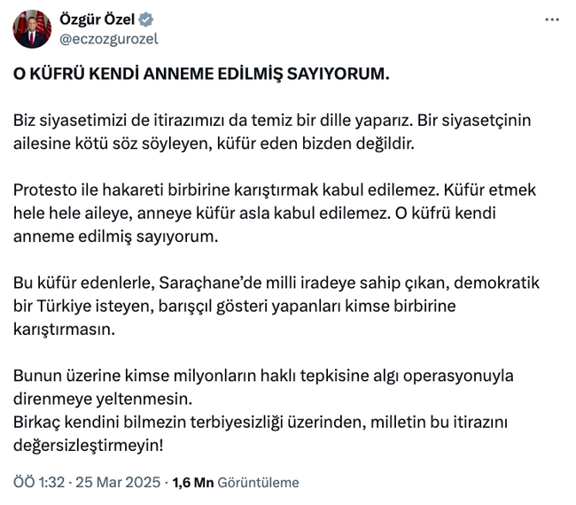 Erdoğan ve ailesine hakarete Özgür Özel'den sert tepki: O küfrü kendi anneme edilmiş sayıyorum - Resim : 1