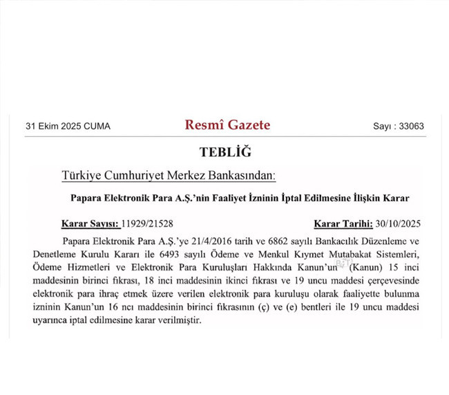 Merkez Bankası’ndan karar! Papara’nın faaliyet izni iptal edildi - Resim : 1