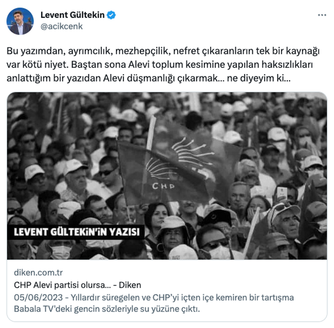 Levent Gültekin’in ‘CHP Alevi olursa’ başlıklı yazısı tepkiye yol açtı! Diken’den istifa geldi… - Resim : 4
