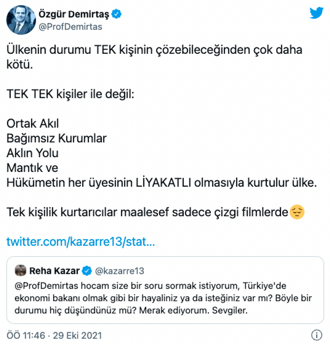 Özgür Demirtaş'tan "Ekonomi bakanı olmak ister misiniz?" sorusuna yanıt: "Hükümetin her üyesinin..." - Resim : 1