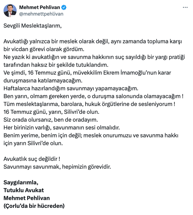 İmamoğlu'nun tutuklu avukatı Mehmet Pehlivan'dan çağrı! 'Haftalarca hazırlandığım savunmayı…' - Resim : 1