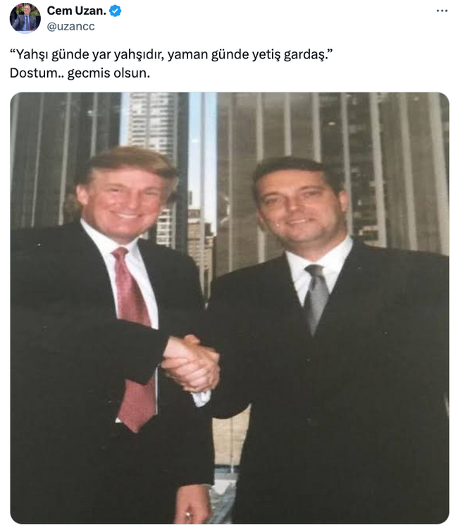 Cem Uzan'dan 'dostu' Trump'a geçmiş olsun mesajı! 'Yaman günde yetiş gardaş…' - Resim : 1