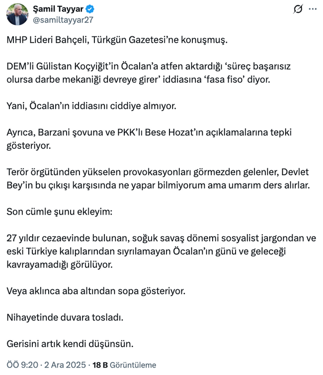 Şamil Tayyar’dan Bahçeli’nin sözlerine ilk yorum! ‘Gerisini artık kendi düşünsün…’ - Resim : 2