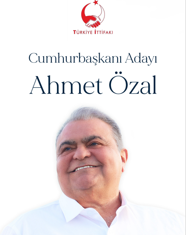 Türkiye İttifakı'nın Cumhurbaşkanı adayı Ahmet Özal oldu - Resim : 1