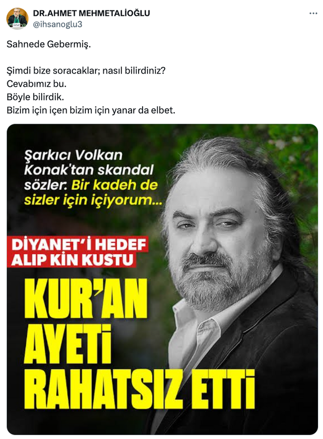 Volkan Konak için 'sahnede gebermiş' paylaşımı! Müftüden tepki çeken sözler… - Resim : 1