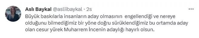 Deniz Baykal'ın kızı Aslı Baykal'dan dikkat çeken paylaşım: 'Cesur yürek Muharrem İnce...' - Resim : 1