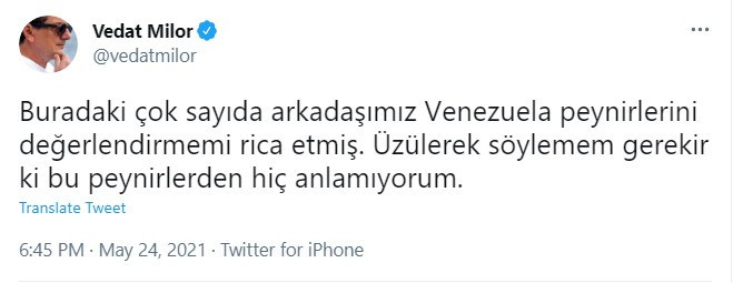 Vedat Milor’dan güldüren ‘Venezuela peyniri’ yorumu - Resim : 1
