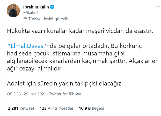 Cumhurbaşkanlığı Sözcüsü Kalın'dan Elmalı davası açıklaması: Alçaklar en ağır cezayı almalıdır - Resim : 1