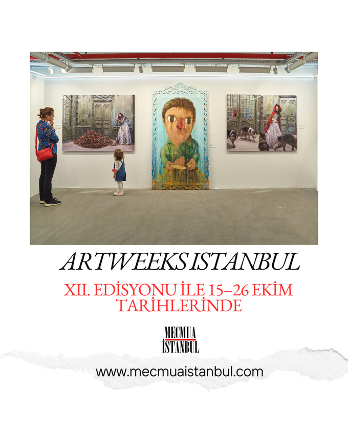 Artweeks Istanbul XII. Edisyonu sanatseverlerle buluşuyor - Resim : 1