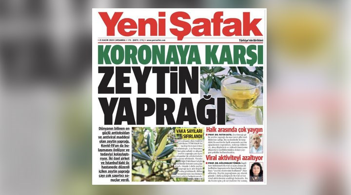 Yeni Şafak'tan bilimi hiçe sayan manşet: 'Koronaya karşı zeytin yaprağı' - Resim : 1