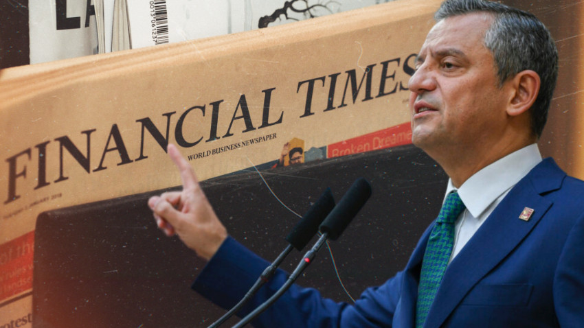 Özgür Özel, Financial Times'a konuştu! Özgür Özel, Financial Times'a konuştu!
