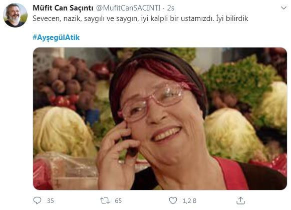 Sanat dünyasından Ayşegül Atik'e veda mesajları - Sayfa 7