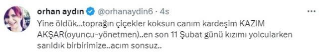 Oyuncu Kazım Akşar'ın ani ölümü sanat dünyasını yasa boğdu! Paylaşımlar peş peşe geldi - Sayfa 9