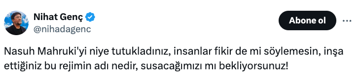 Nasuh Mahruki'nin tutuklanmasına tepki yağdı! 'Bu ülke insanı için hayatını tehlikeye attı…' - Sayfa 7