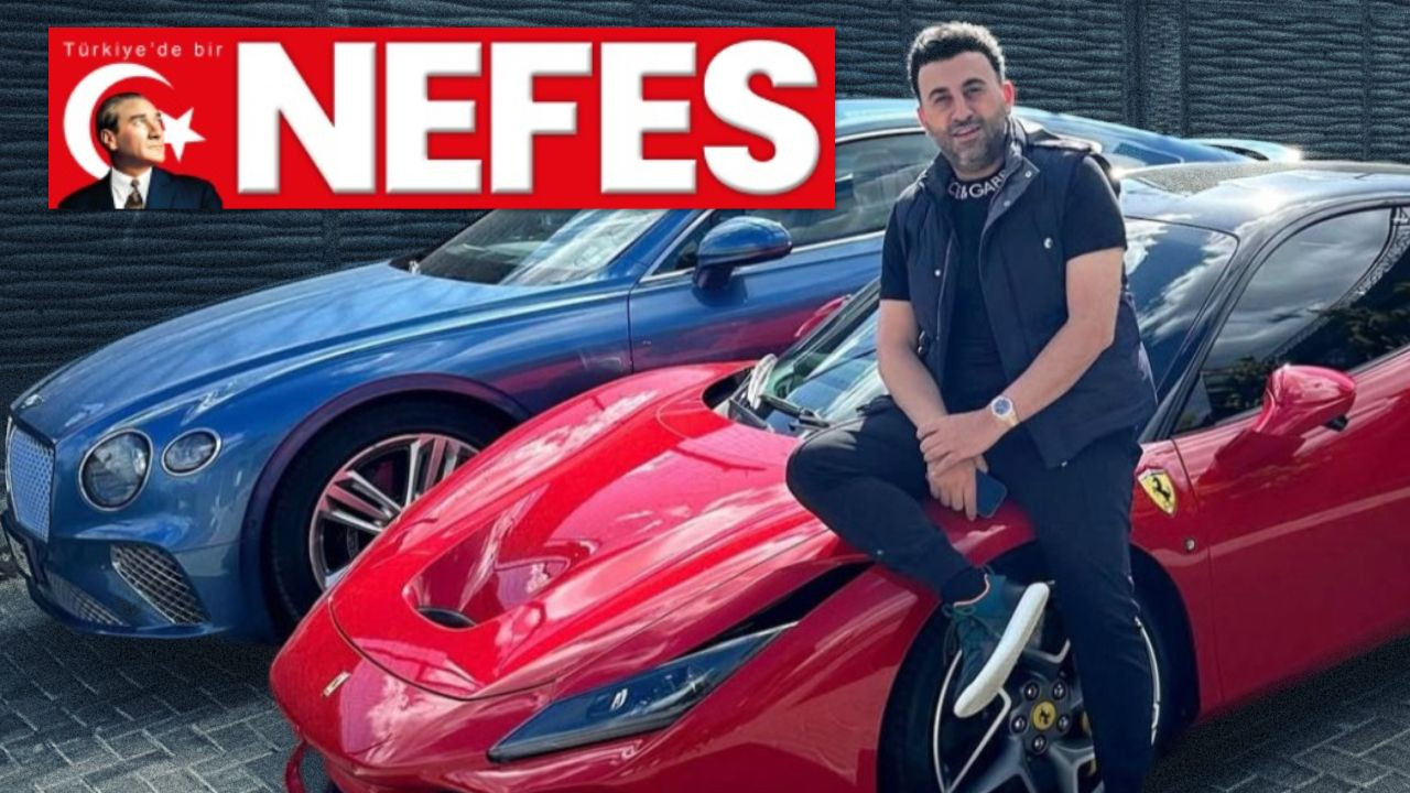 İhale kralı Selman’ın lüks yaşamı! Nefes gazetesi ortaya çıkardı… - Sayfa 1