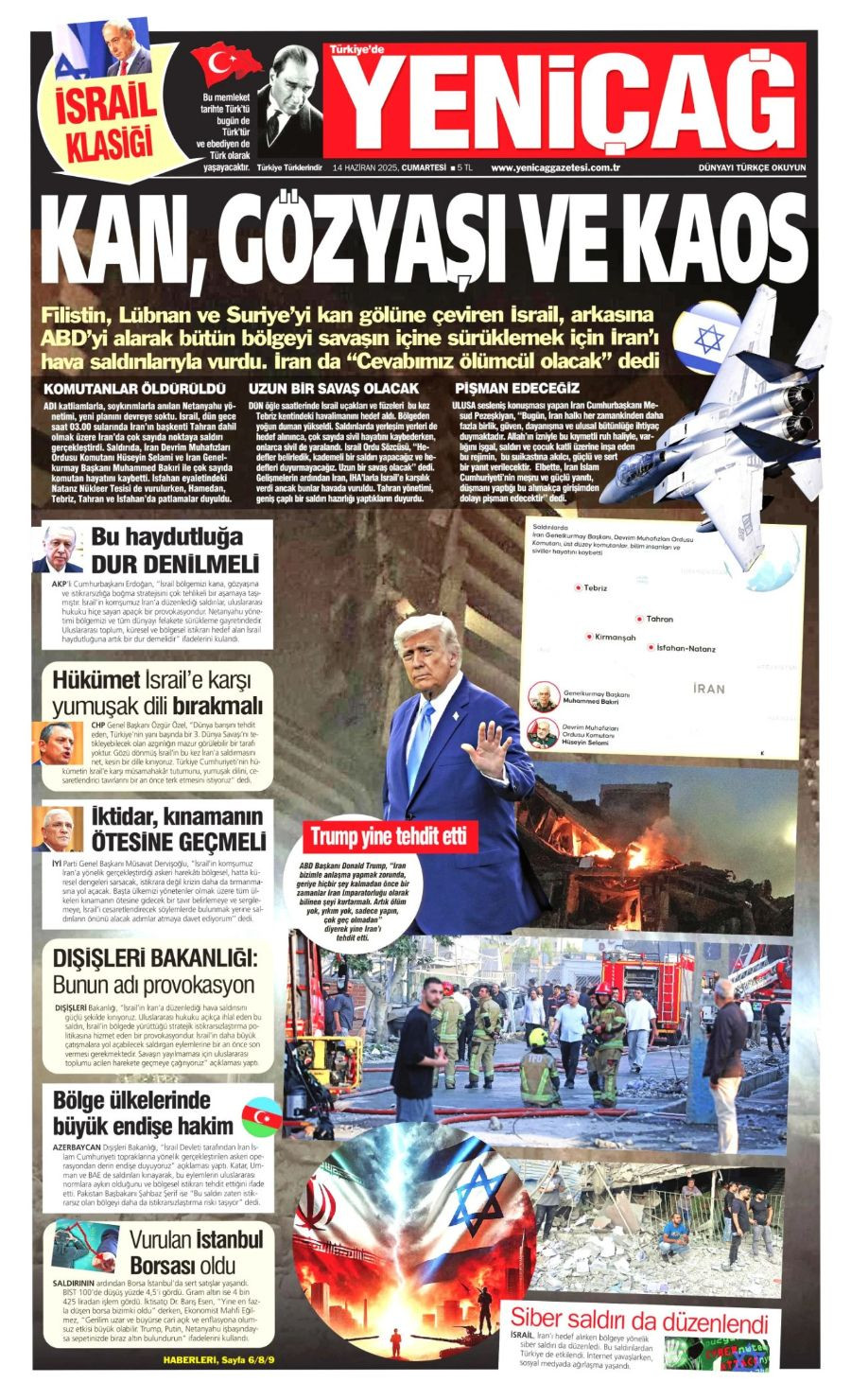 Ortadoğu'da tansiyon yine yükseldi! Gazeteler İsrail-İran savaşını böyle gördü - Sayfa 4