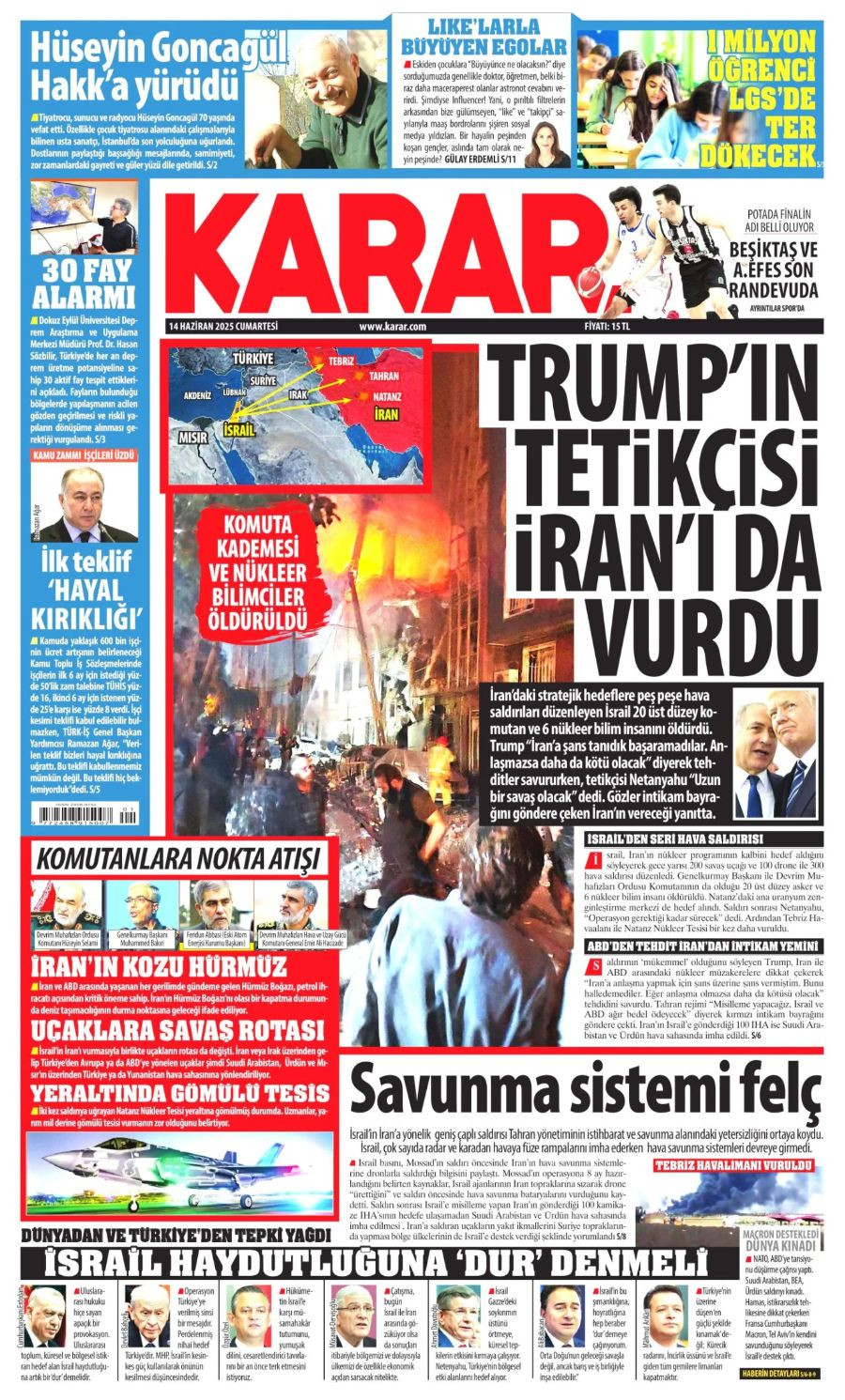 Ortadoğu'da tansiyon yine yükseldi! Gazeteler İsrail-İran savaşını böyle gördü - Sayfa 8