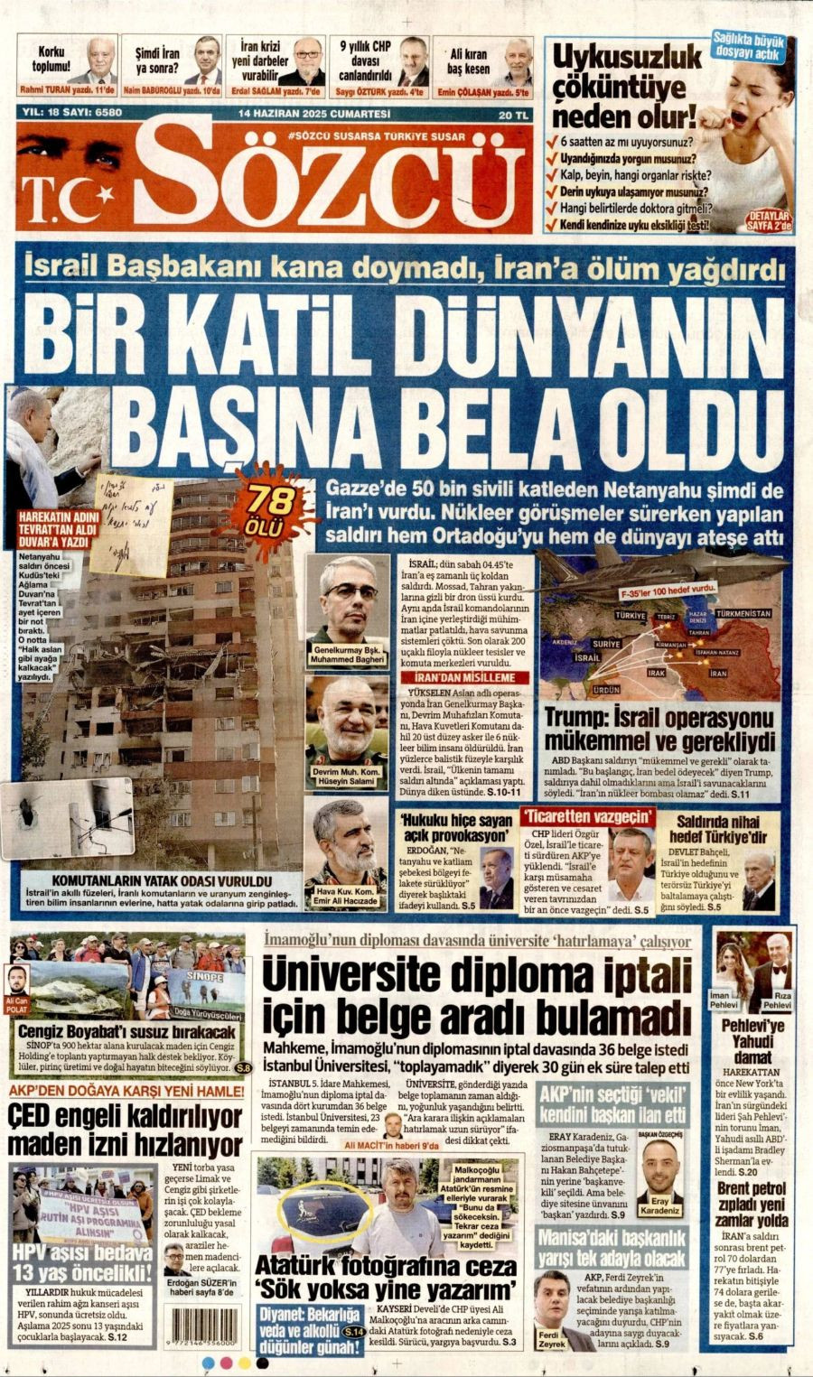 Ortadoğu'da tansiyon yine yükseldi! Gazeteler İsrail-İran savaşını böyle gördü - Sayfa 12