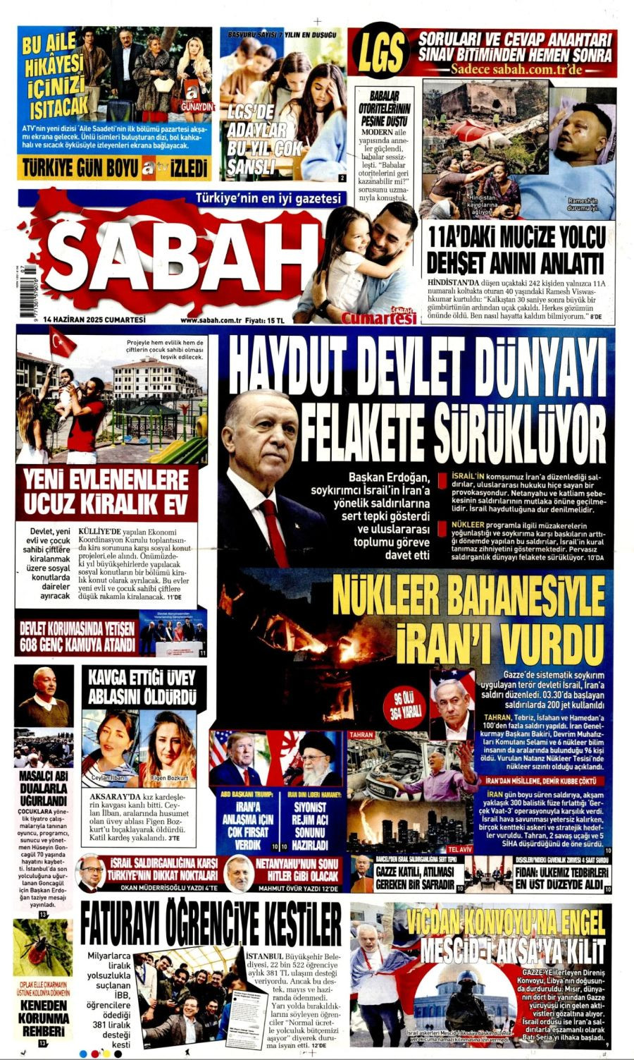 Ortadoğu'da tansiyon yine yükseldi! Gazeteler İsrail-İran savaşını böyle gördü - Sayfa 15