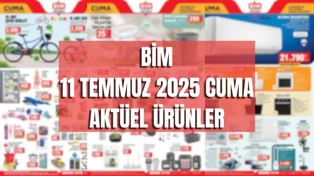 BİM'E 11 TEMMUZ CUMA GÜNÜ DERİN DONDURUCU GELİYOR! İŞTE BİM 11 TEMMUZ 2025 CUMA AKTÜEL ÜRÜNLER...