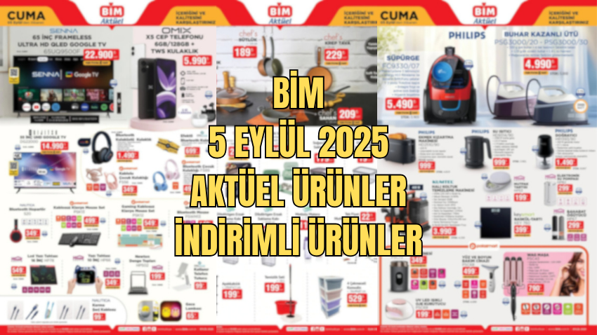 BİM 5 Eylül 2025 CUMA KATALOĞU YAYINDA! 5 Eylül BİM aktüel indirim kataloğu satıştaki ürünler neler? - Sayfa 1
