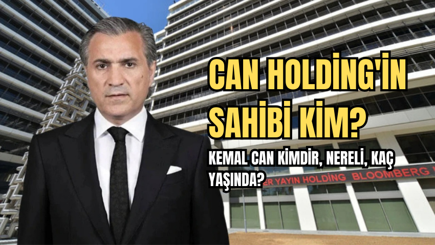 Can Holding'in sahibi kim? Show TV ve Habertürk'ün sahibi Kemal Can kimdir, nereli, kaç yaşında? - Sayfa 1