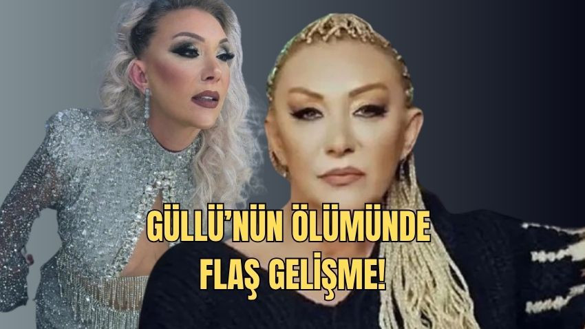 Güllü'nün ölümünde son dakika gelişmesi! Adli tıp raporu ortaya çıktı, flaş detay dosyaya girdi! - Sayfa 1